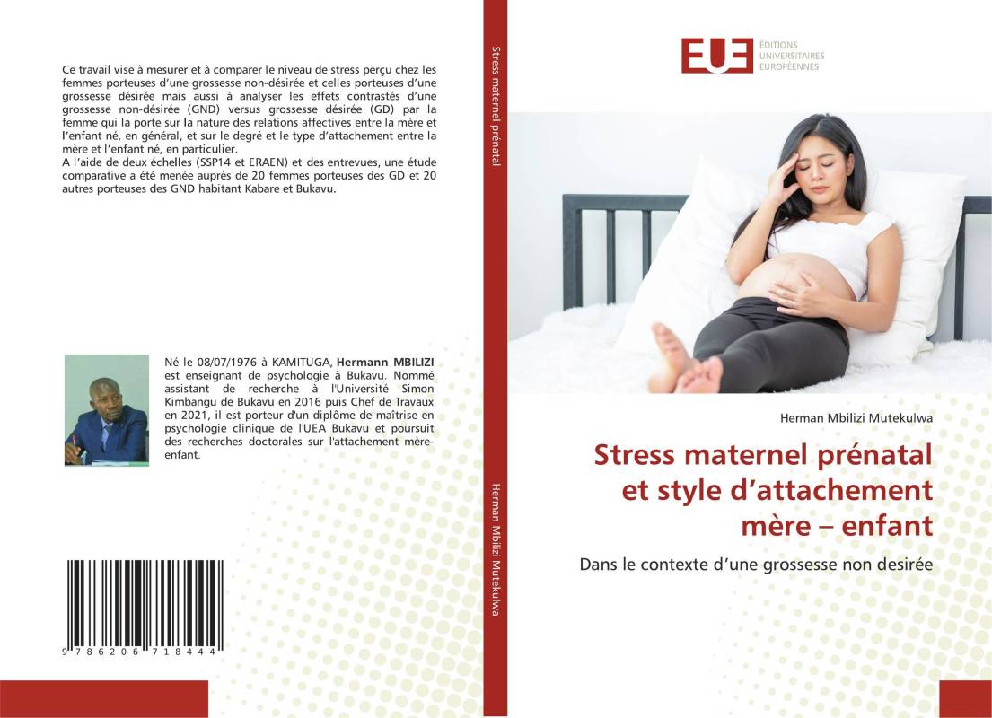 Stress maternel prénatal et style d’attachement mère – enfant