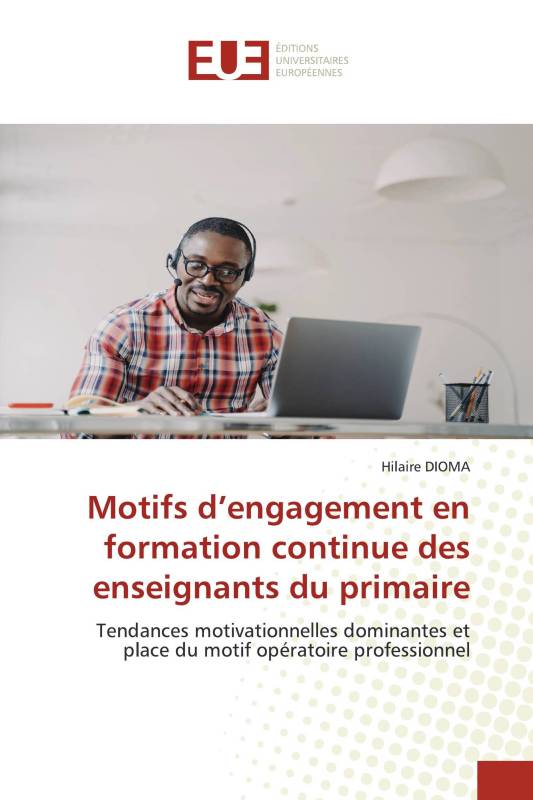 Motifs d’engagement en formation continue des enseignants du primaire