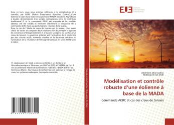 Modélisation et contrôle robuste d’une éolienne à base de la MADA