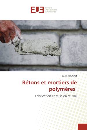 Bétons et mortiers de polymères