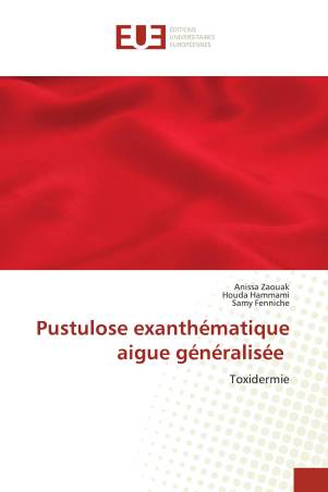 Pustulose exanthématique aigue généralisée