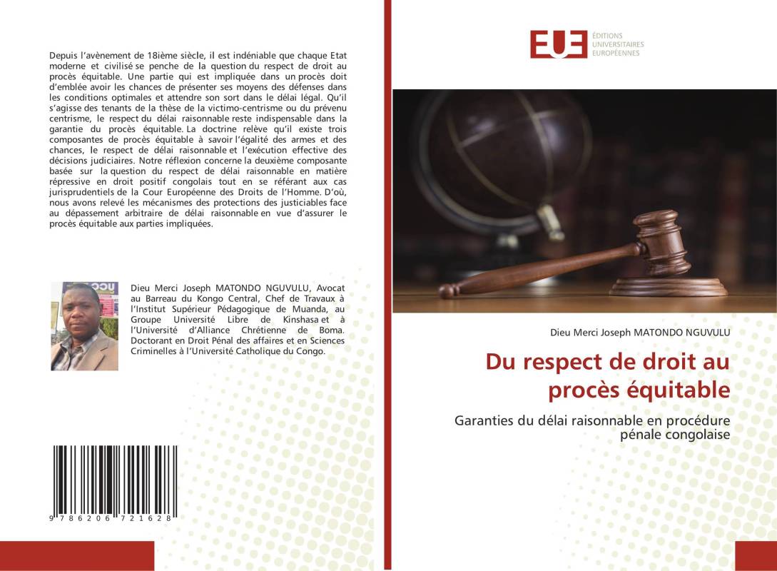 Du respect de droit au procès équitable