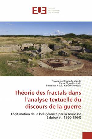 Théorie des fractals dans l&#039;analyse textuelle du discours de la guerre