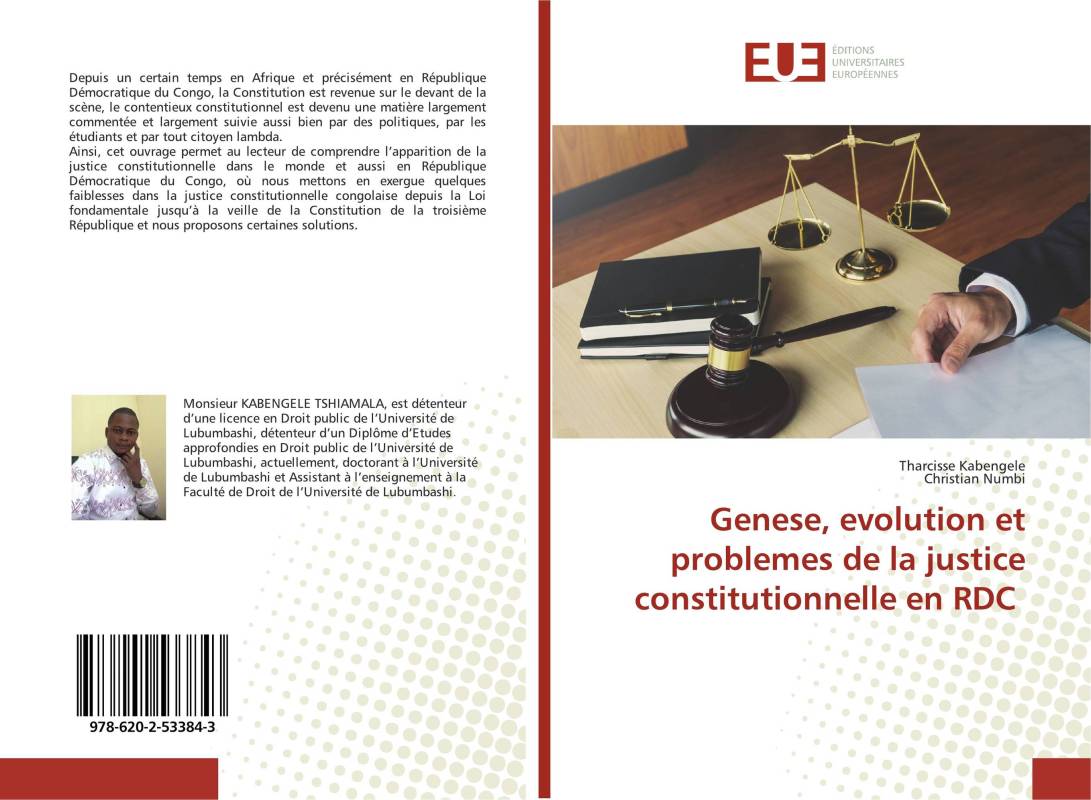 Genese, evolution et problemes de la justice constitutionnelle en RDC