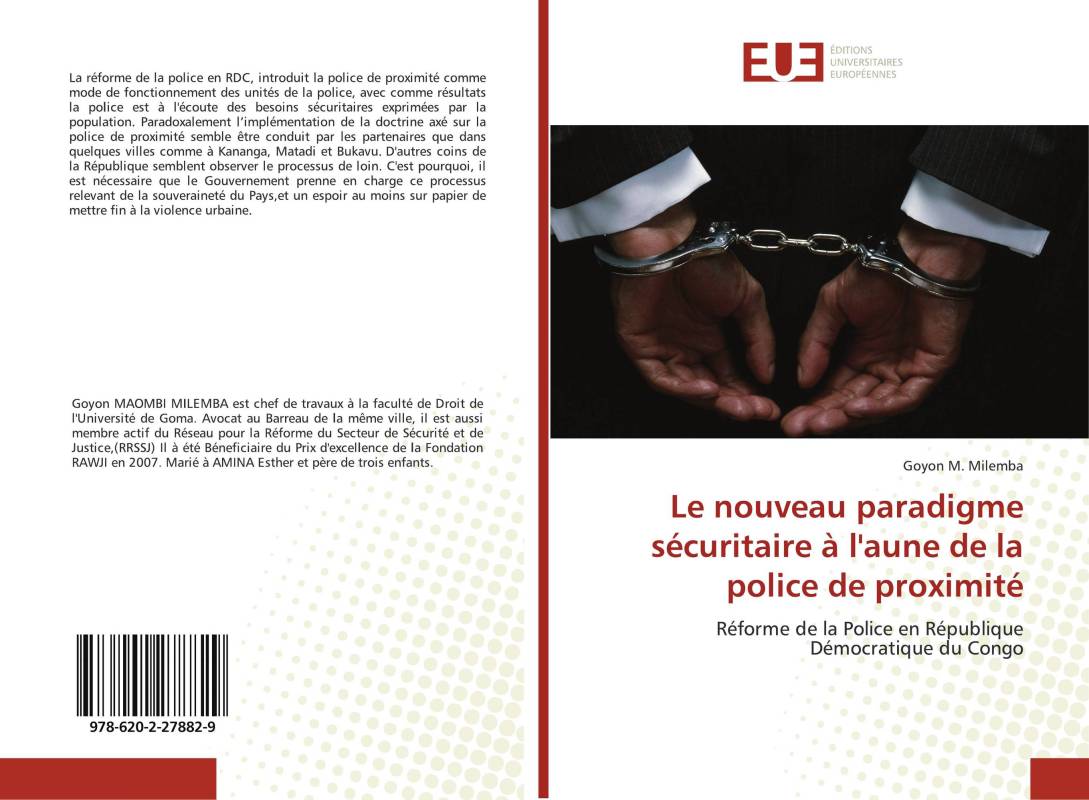 Le nouveau paradigme sécuritaire à l'aune de la police de proximité