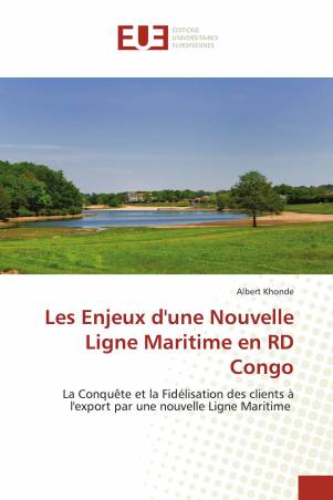 Les Enjeux d&#039;une Nouvelle Ligne Maritime en RD Congo