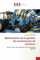 Optimisation de la gestion de maintenance de tracteurs