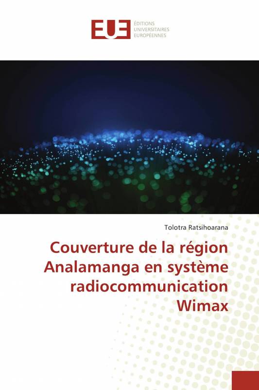 Couverture de la région Analamanga en système radiocommunication Wimax