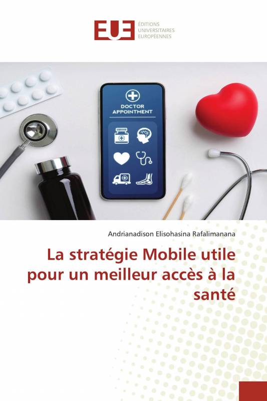 La stratégie Mobile utile pour un meilleur accès à la santé