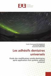 Les adhésifs dentaires universels