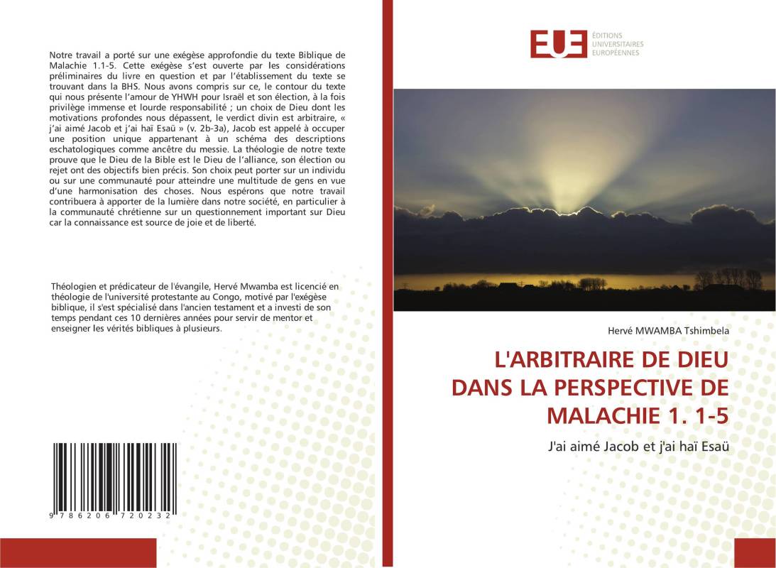 L'ARBITRAIRE DE DIEU DANS LA PERSPECTIVE DE MALACHIE 1. 1-5