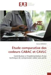 Étude comparative des codeurs CABAC et CAVLC