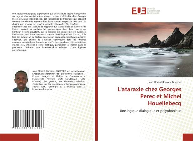 L'ataraxie chez Georges Perec et Michel Houellebecq