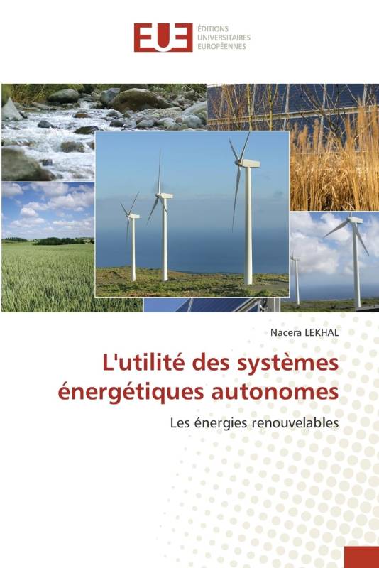 L'utilité des systèmes énergétiques autonomes