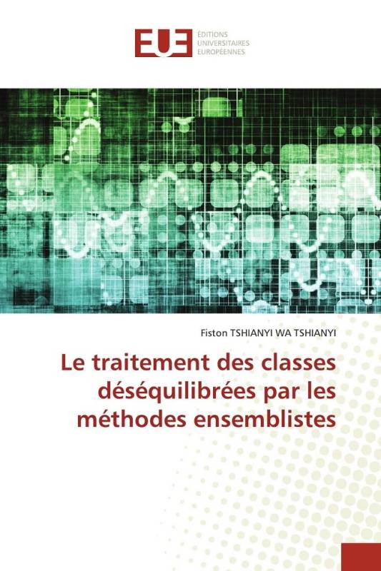 Le traitement des classes déséquilibrées par les méthodes ensemblistes