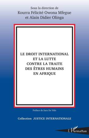 Le droit international et la lutte contre la traite des êtres humains en Afrique