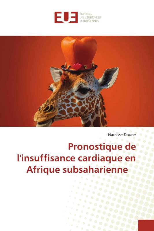 Pronostique de l'insuffisance cardiaque en Afrique subsaharienne