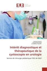 Intérêt diagnostique et thérapeutique de la cystoscopie en urologie