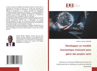 Développer un modèle économique innovant pour gérer des projets verts