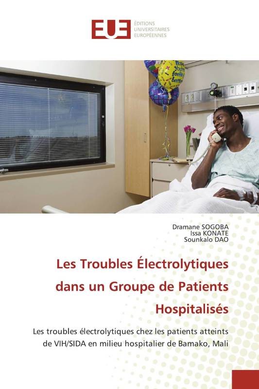 Les Troubles Électrolytiques dans un Groupe de Patients Hospitalisés