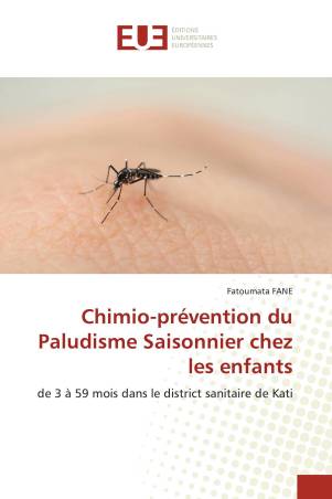 Chimio-prévention du Paludisme Saisonnier chez les enfants