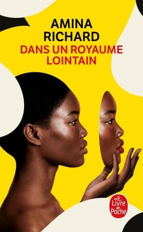 Dans un royaume lointain Amina Richard format poche