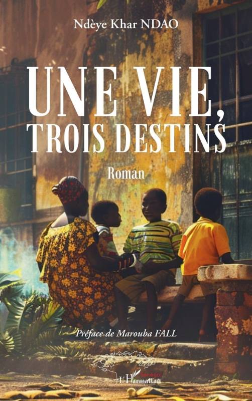 Une vie, trois destins