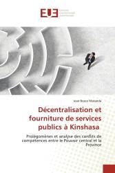 Décentralisation et fourniture de services publics à Kinshasa