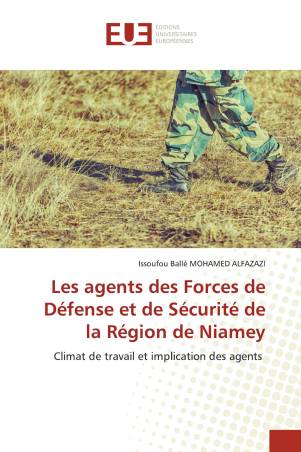 Les agents des Forces de Défense et de Sécurité de la Région de Niamey