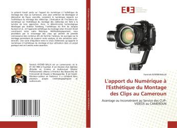 L'apport du Numérique à l'Esthétique du Montage des Clips au Cameroun