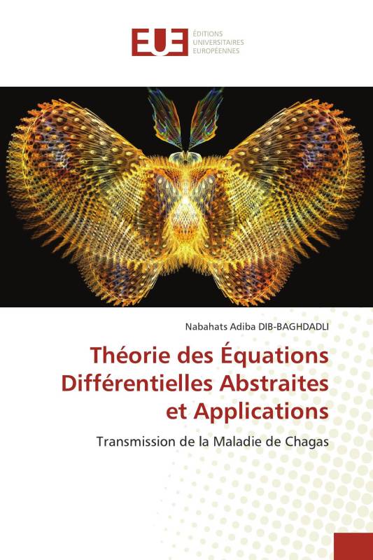 Théorie des Équations Différentielles Abstraites et Applications