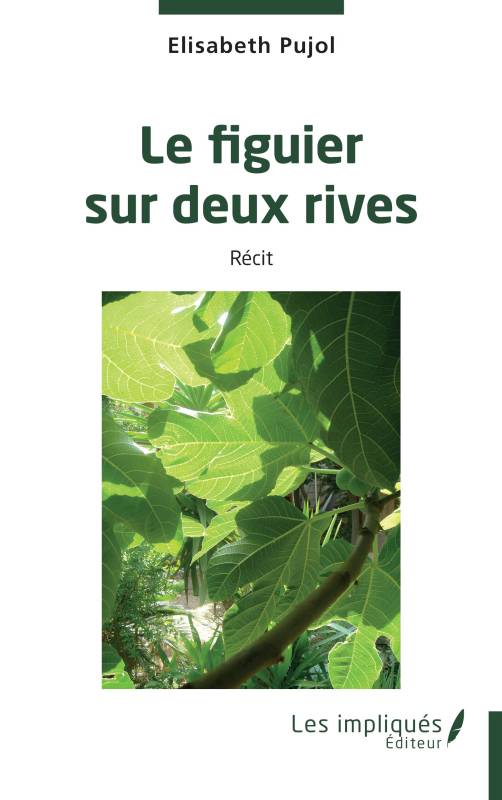 Le figuier sur deux rives