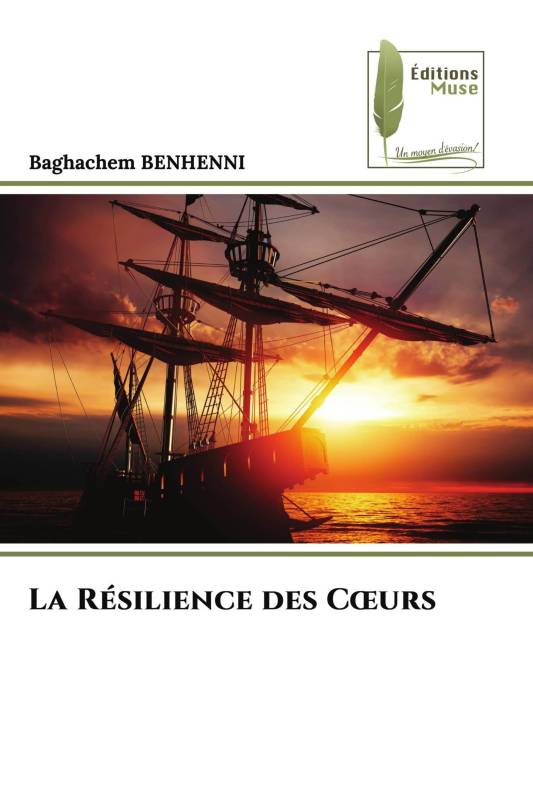 La Résilience des Cœurs