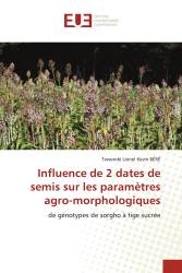 Influence de 2 dates de semis sur les paramètres agro-morphologiques