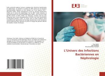 L’Univers des Infections Bactériennes en Néphrologie