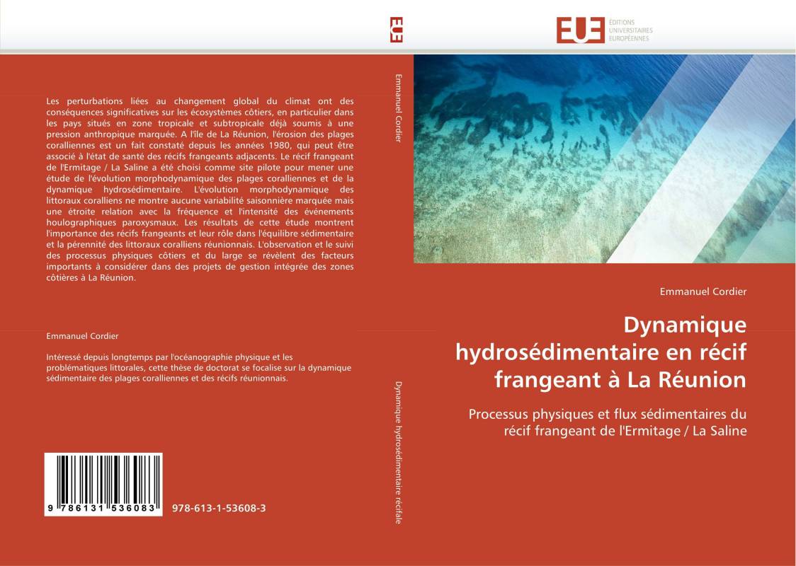 Dynamique hydrosédimentaire en récif frangeant à La Réunion