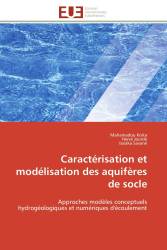 Caractérisation et modélisation des aquifères de socle