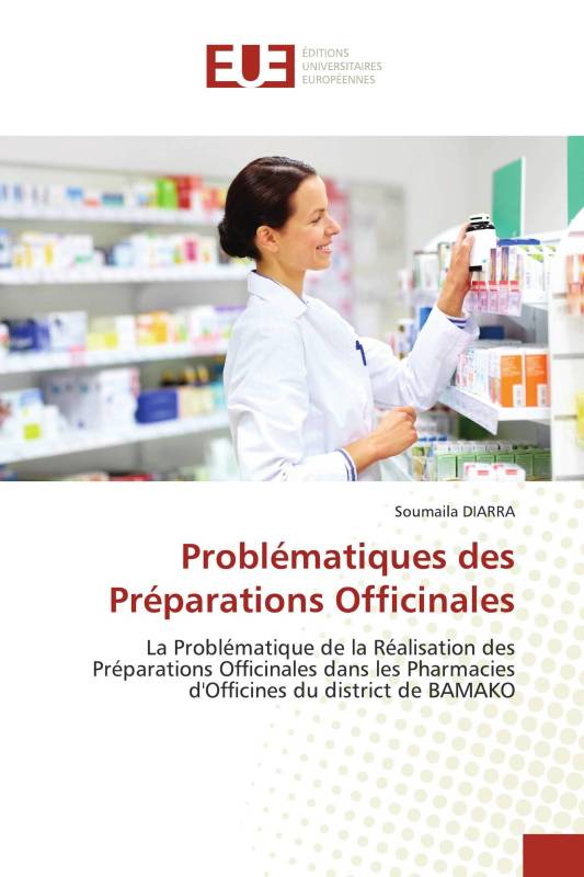 Problématiques des Préparations Officinales