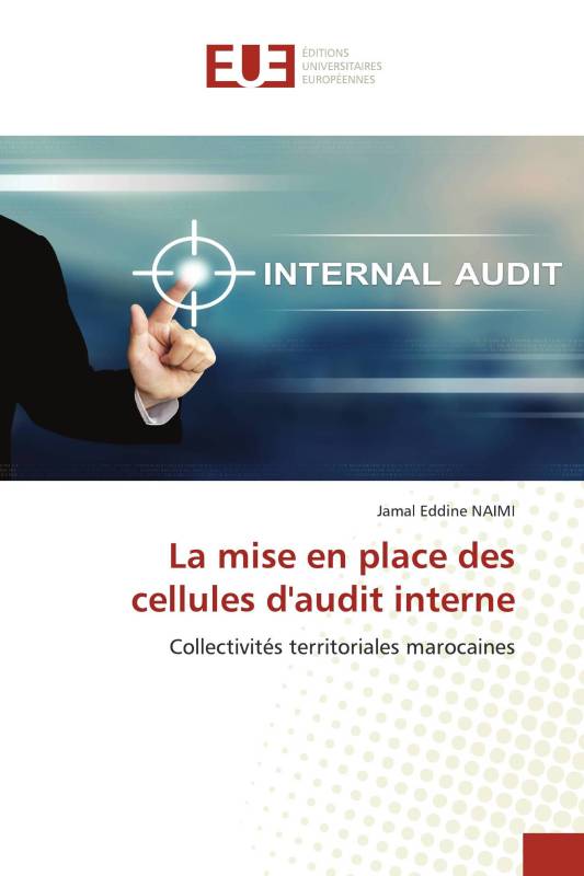 La mise en place des cellules d'audit interne