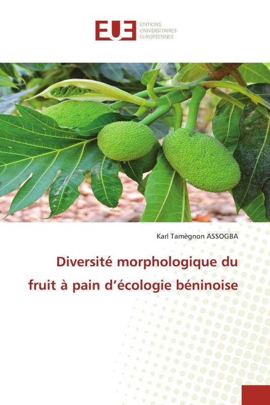 Diversité morphologique du fruit à pain d’écologie béninoise