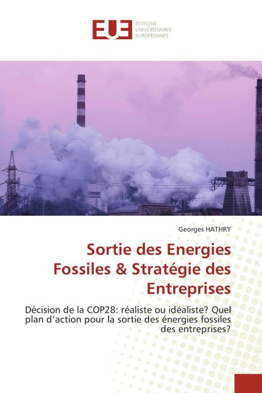 Sortie des Energies Fossiles & Stratégie des Entreprises