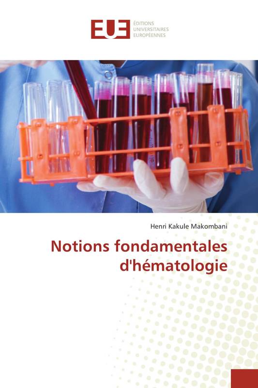 Notions fondamentales d'hématologie