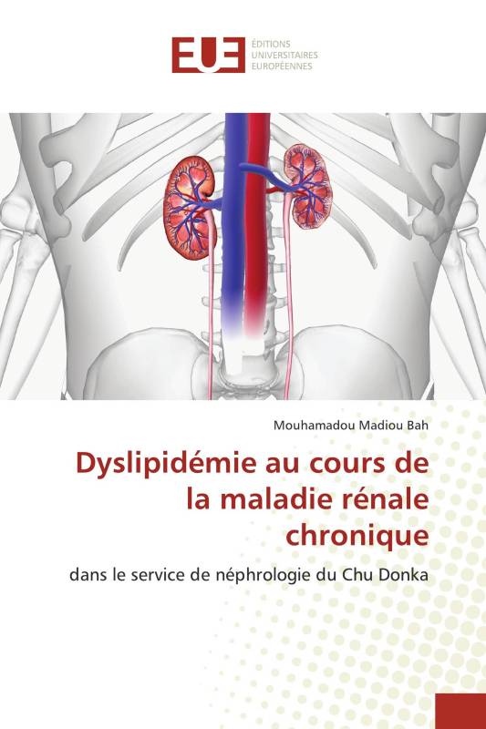 Dyslipidémie au cours de la maladie rénale chronique