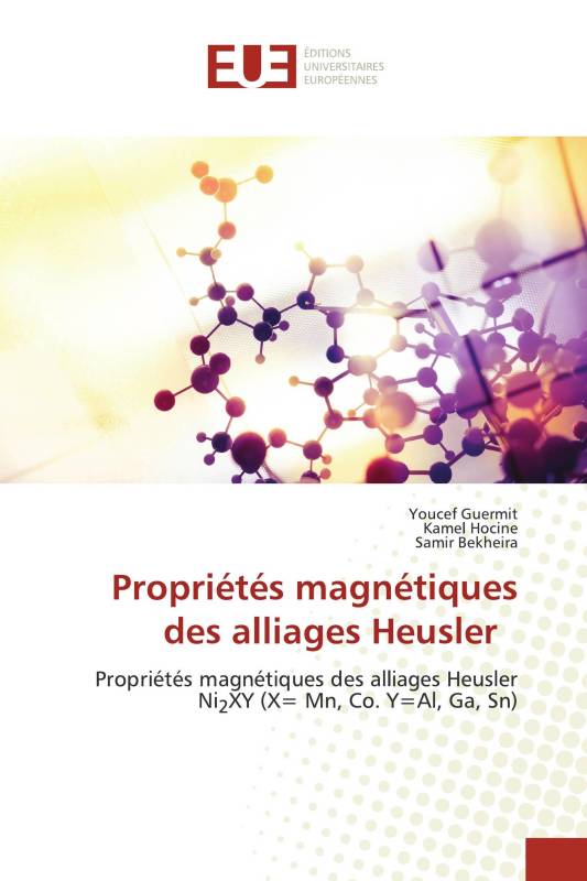 Propriétés magnétiques des alliages Heusler