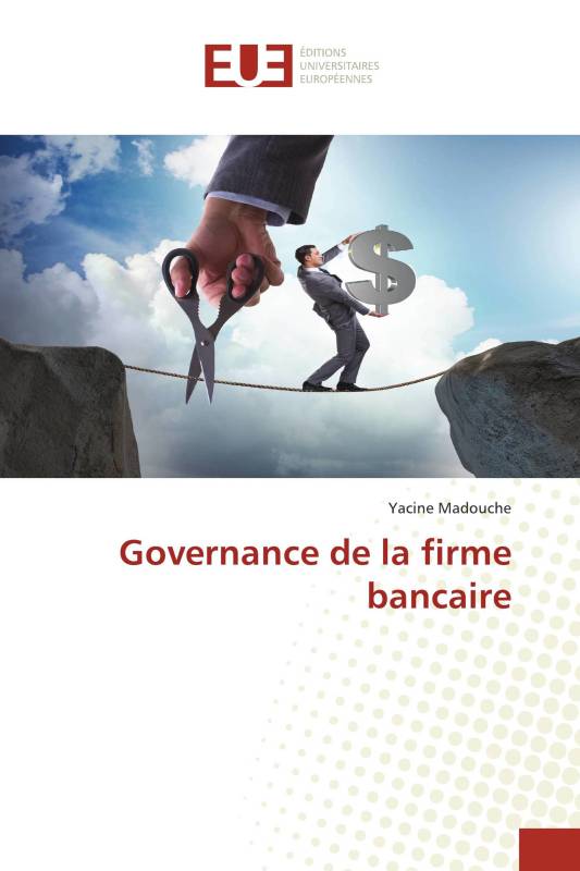 Governance de la firme bancaire