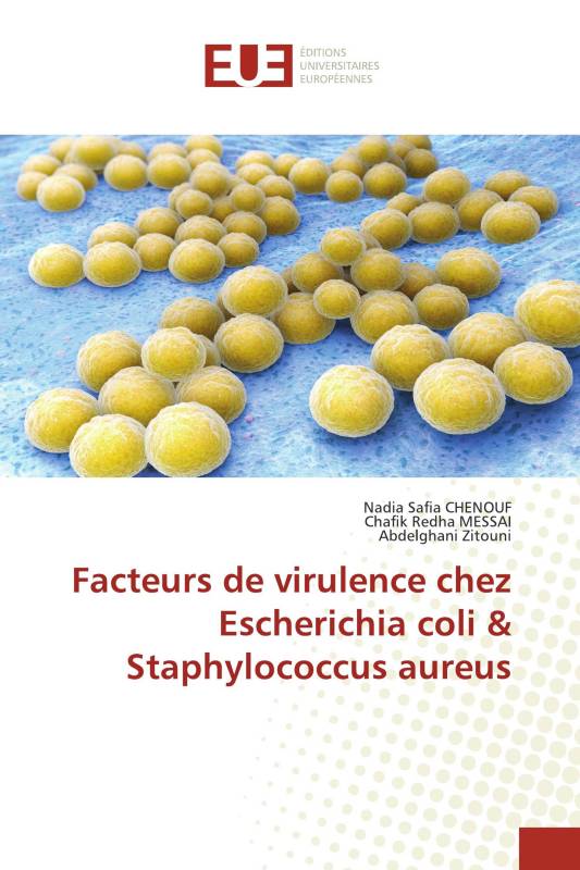 Facteurs de virulence chez Escherichia coli & Staphylococcus aureus