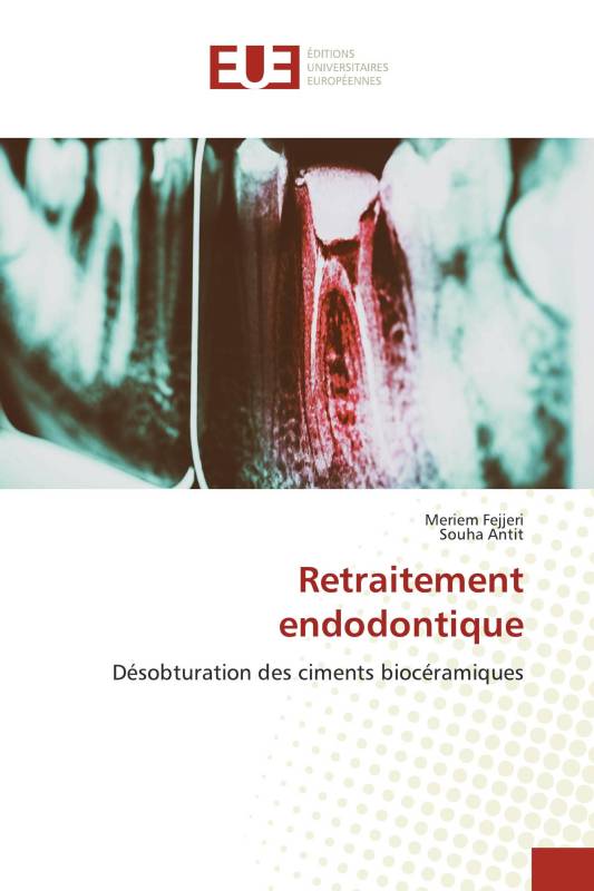 Retraitement endodontique