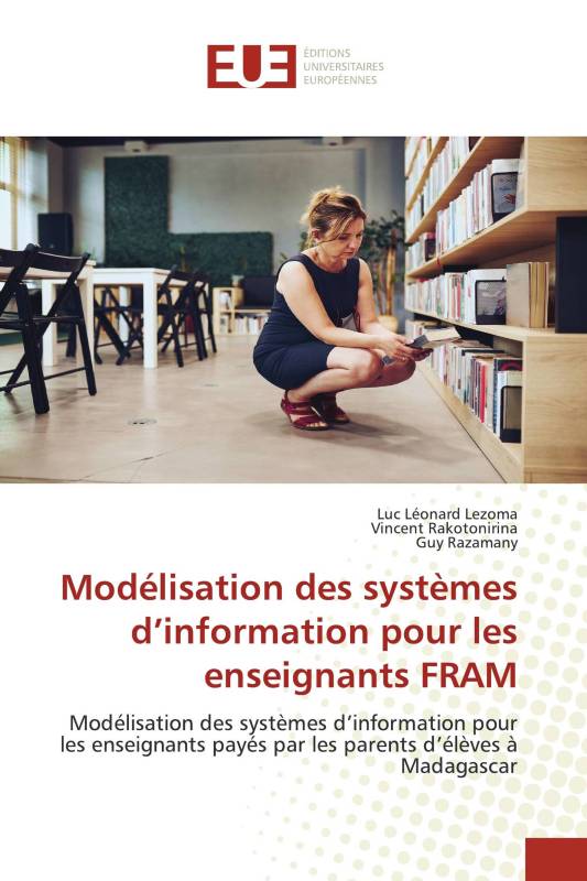 Modélisation des systèmes d’information pour les enseignants FRAM