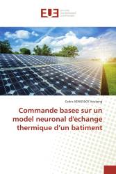 Commande basee sur un model neuronal d'echange thermique d’un batiment