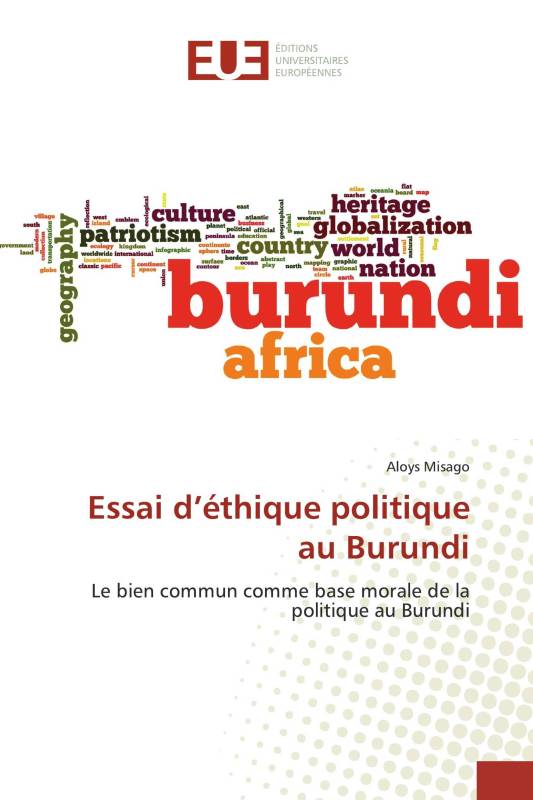 Essai d’éthique politique au Burundi